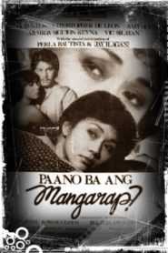 Paano Ba Ang Mangarap? (Digitally Restored)