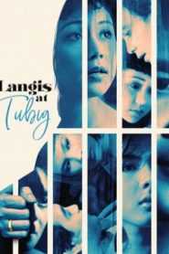 Langis At Tubig (Digitally Restored)