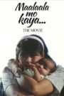 Maalaala Mo Kaya: The Movie (Digitally Restored)
