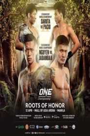 ONE Championship: Roots Of Honor – Full Event
