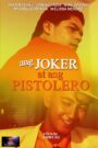Ang Joker At Ang Pistolero