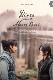 River Where the Moon Rises (Tagalog Dubbed)