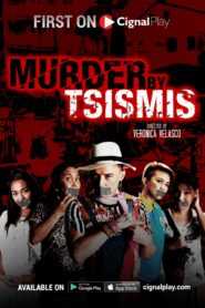Murder by Tsismis (Complete)
