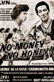 LVN’s No Money No Honey!
