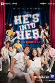 He’s Into Her: The Movie Cut (Part 1 & 2)