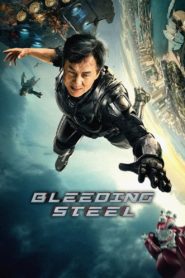 Bleeding Steel (Tagalog Dubbed)